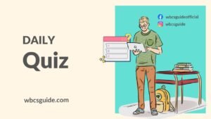 Daily Quiz- WBCS Guide